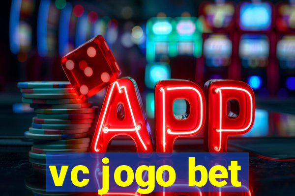 vc jogo bet